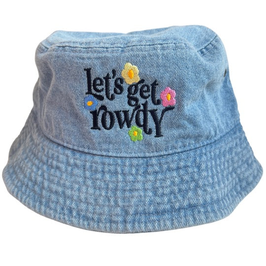 Let's Get Rowdy Flower Bucket Hat